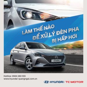 Làm thế nào để xử lý đèn pha bị hấp hơi