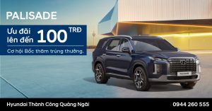MỪNG LỄ LỚN – CHẠM ĐỈNH PHONG CÁCH CÙNG PALISADE!