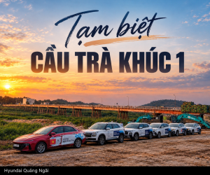 Tạm biệt cầu Trà Khúc 1 cũ – Hơn 60 năm ký ức Quảng Ngãi